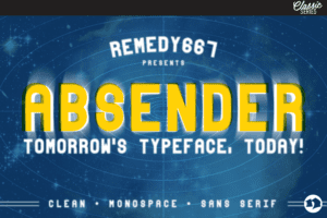 Remedy667 Absender "Tomorrow's Typeface, Today!"