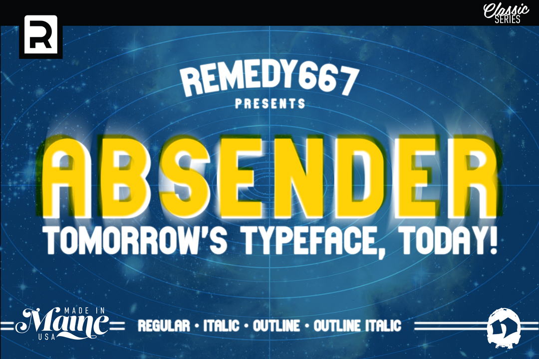 Remedy667 Absender "Tomorrow's Typeface, Today!"