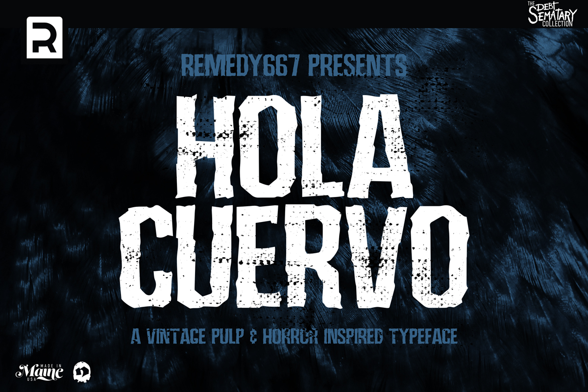 Hola Cuervo Font by remedy667