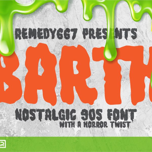Barth - A Nostalgic 90's Font with a Horror Twist by Remedy667