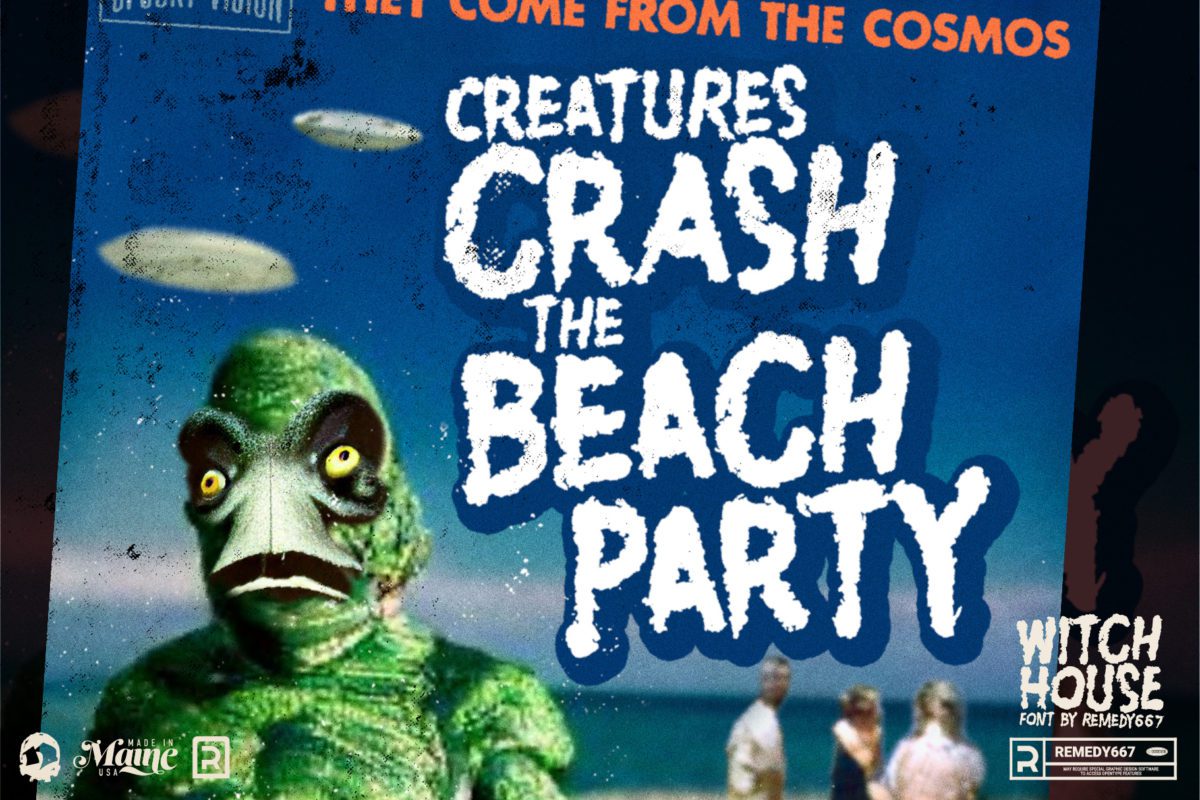 Remedy667 Witch House Horror Font Creatures Crash the Beach Party Poster Design