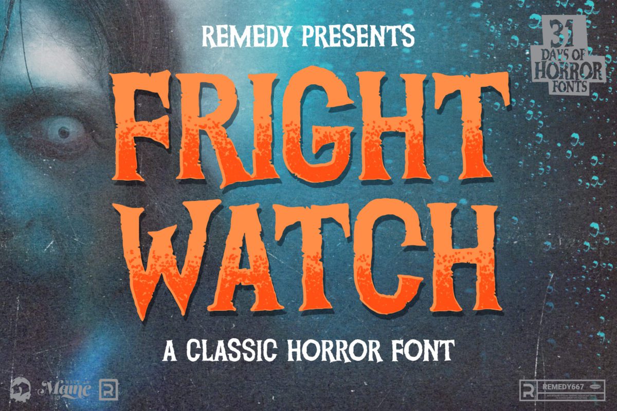 Remedy667 Fright Watch A Classic Horror Font