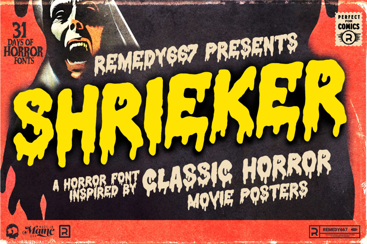 Remedy667 Shrieker Font Poster "A Horror Font Inspired by Classic Horror Movie Posters"