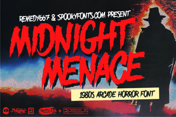 Remedy667 Midnight Menace Font Poster "1980s Arcade Horror Font"