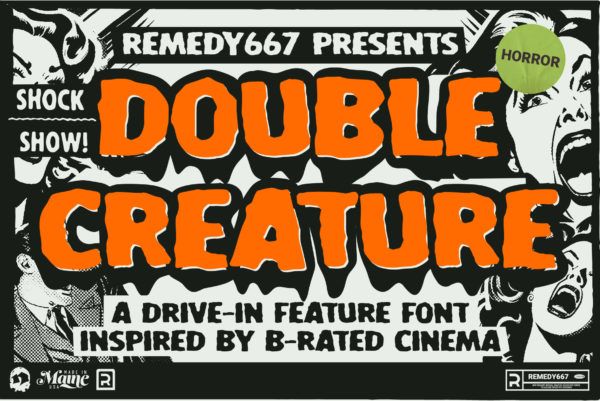 Remedy667 Double Creature Font Poster "A Drive-in Feature Font Inspired by B-Rated Cinema"