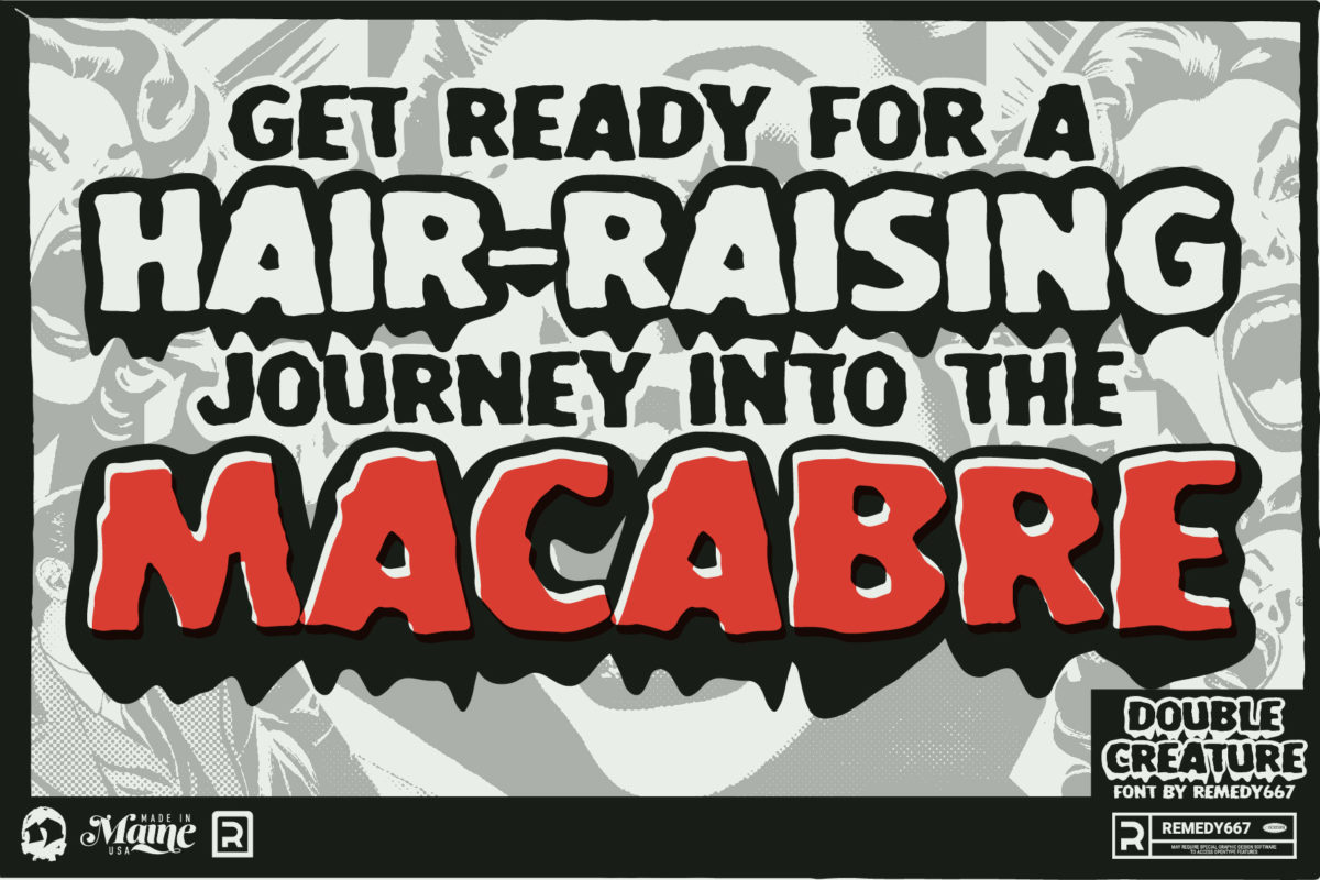 Remedy667 Double Creature Font Poster "Get Ready for a Hair-Raising Journey into the Macabre"