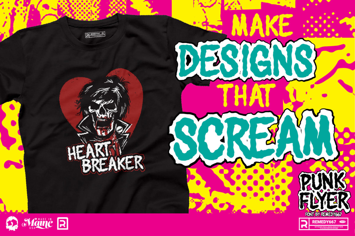 Remedy667 Punk Flyer Heart Breaker Shirt "Make Designs that Scream"