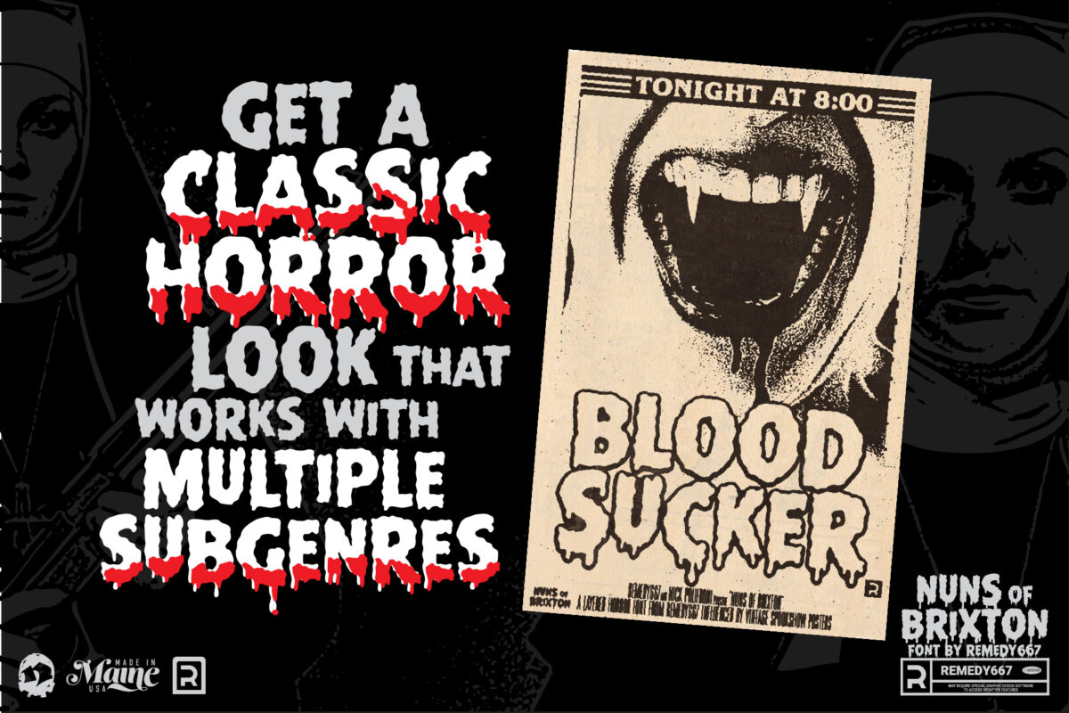 Nuns of Brixton font by Remedy667 - Get a Classic Horror look that works with Multiple Subgenres