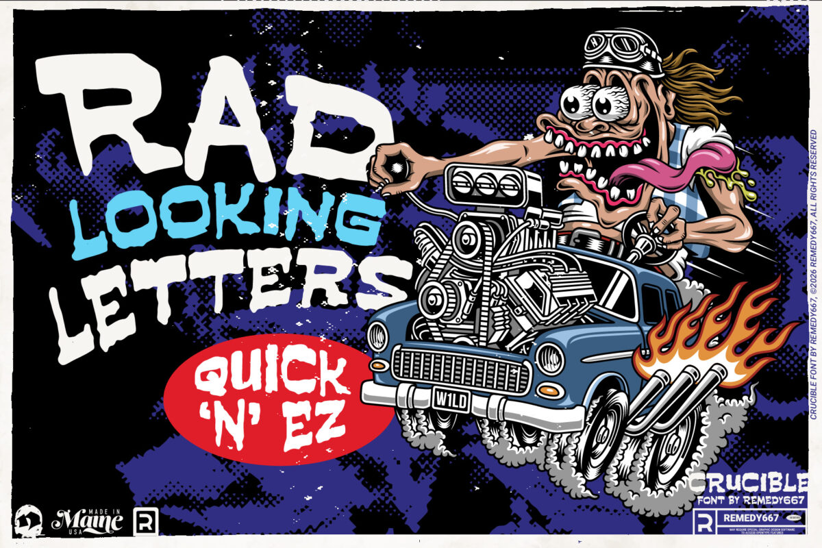 Crucible font by Remedy667 - Rad Looking Letters - Quick 'n' Easy