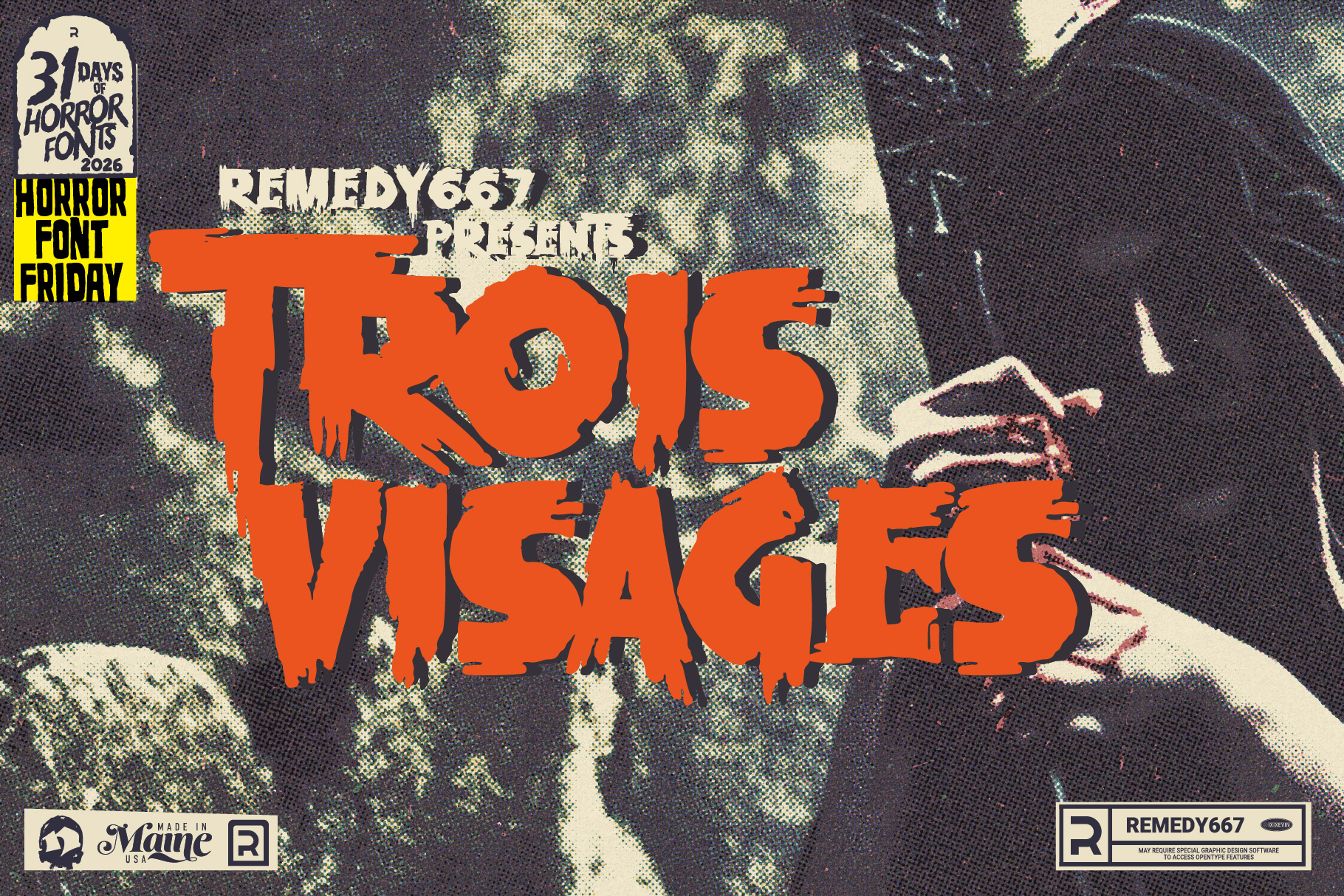 Remedy667 presents Trois Visages