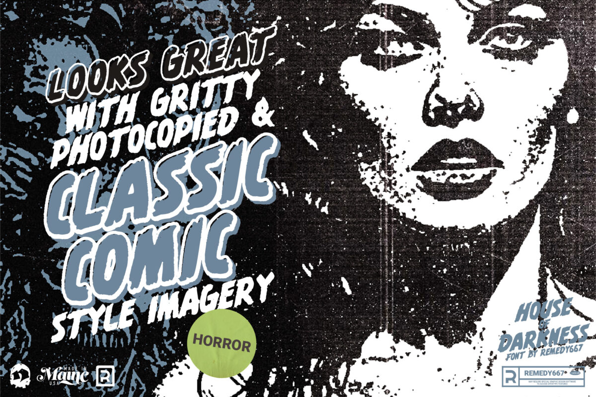 House of Darkness font by Remedy667 - Looks Great with Gritty Photocopied & Classic Comic Style Imagery