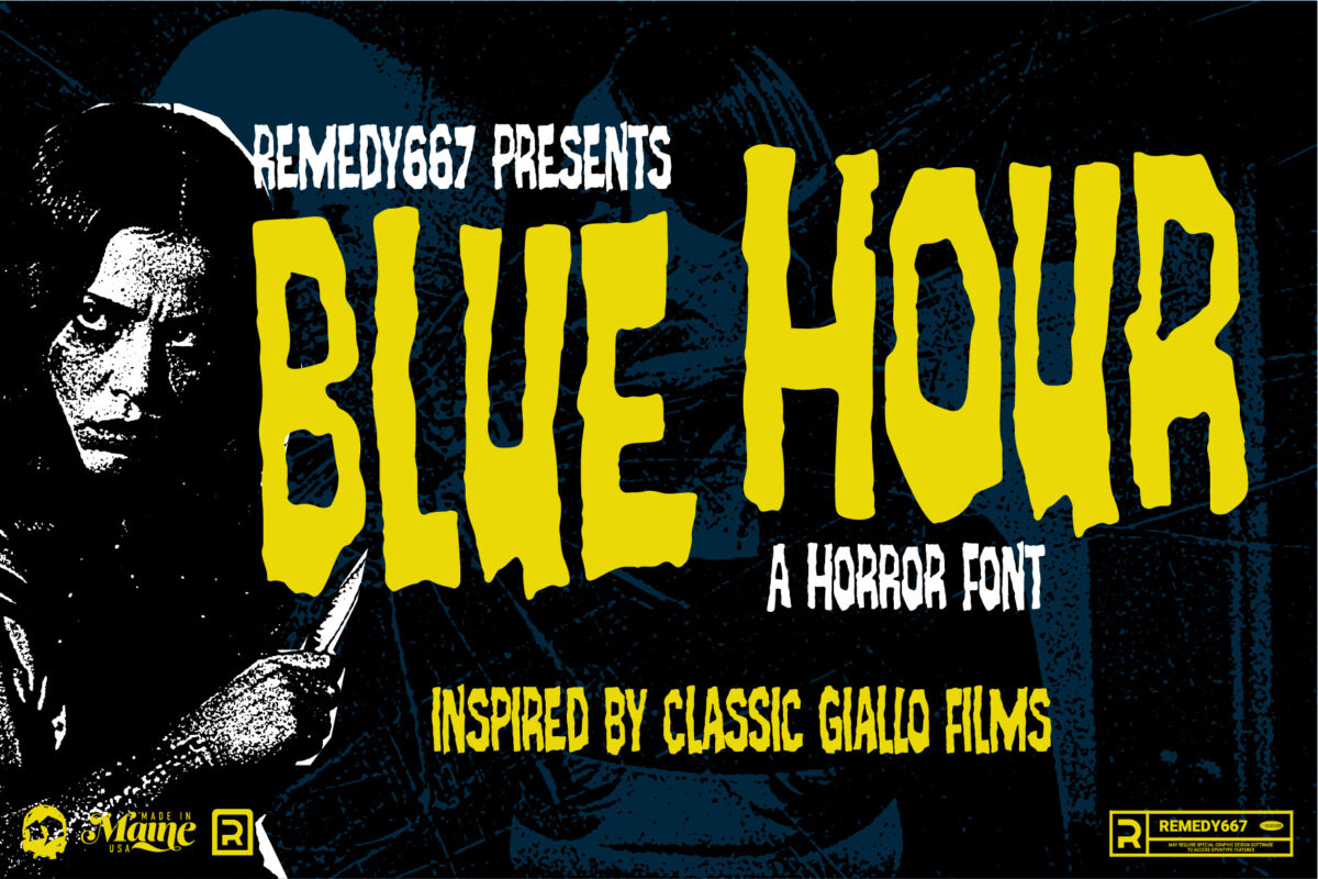 Remedy667 presents Blue Hour - A Horror Font Inspired by Giallo Films & Soundscapes