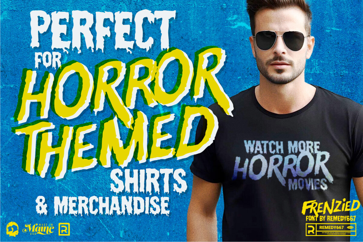 Frenzied font by Remedy667 - Perfect for Horror Themed Shirts & Merchandise