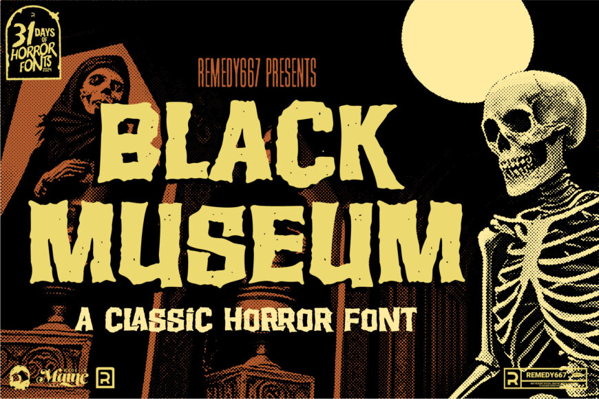 Black Museum - A Classic Horror Font from Remedy667