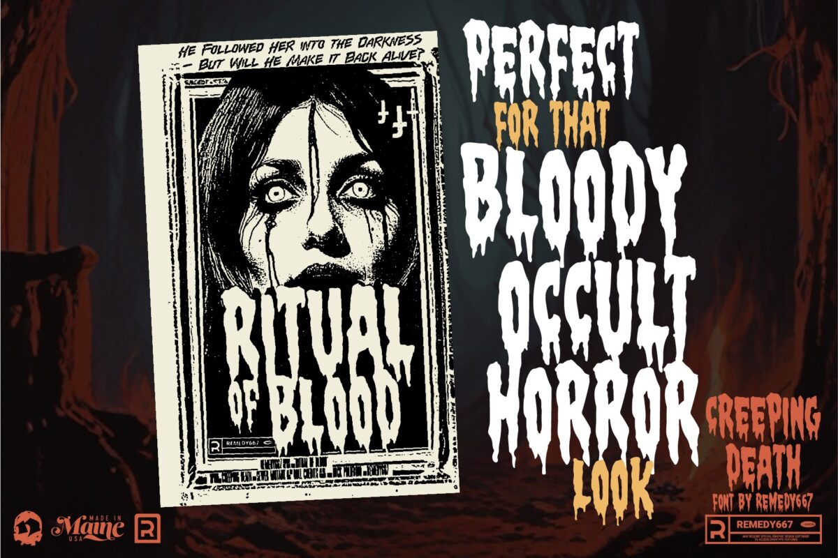 Creeping Death font by Remedy667 - Perfect for that Bloody Occult Horror look