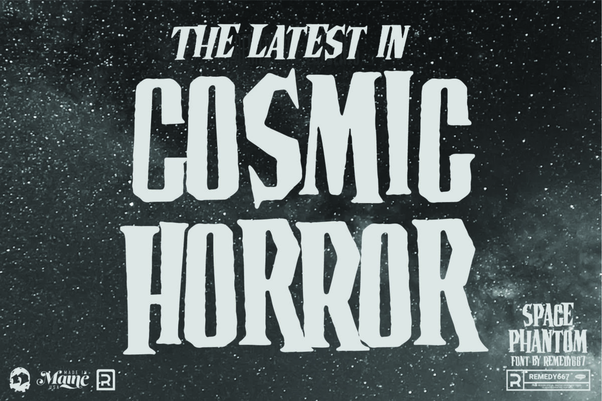 Space Phantom font by Remedy667 - The Latest in Cosmic Horror
