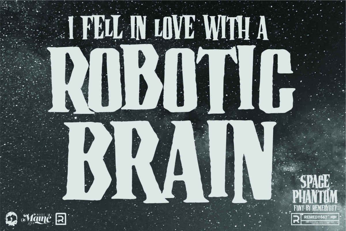 Space Phantom font by Remedy667 - I fell in love with a Robotic Brain