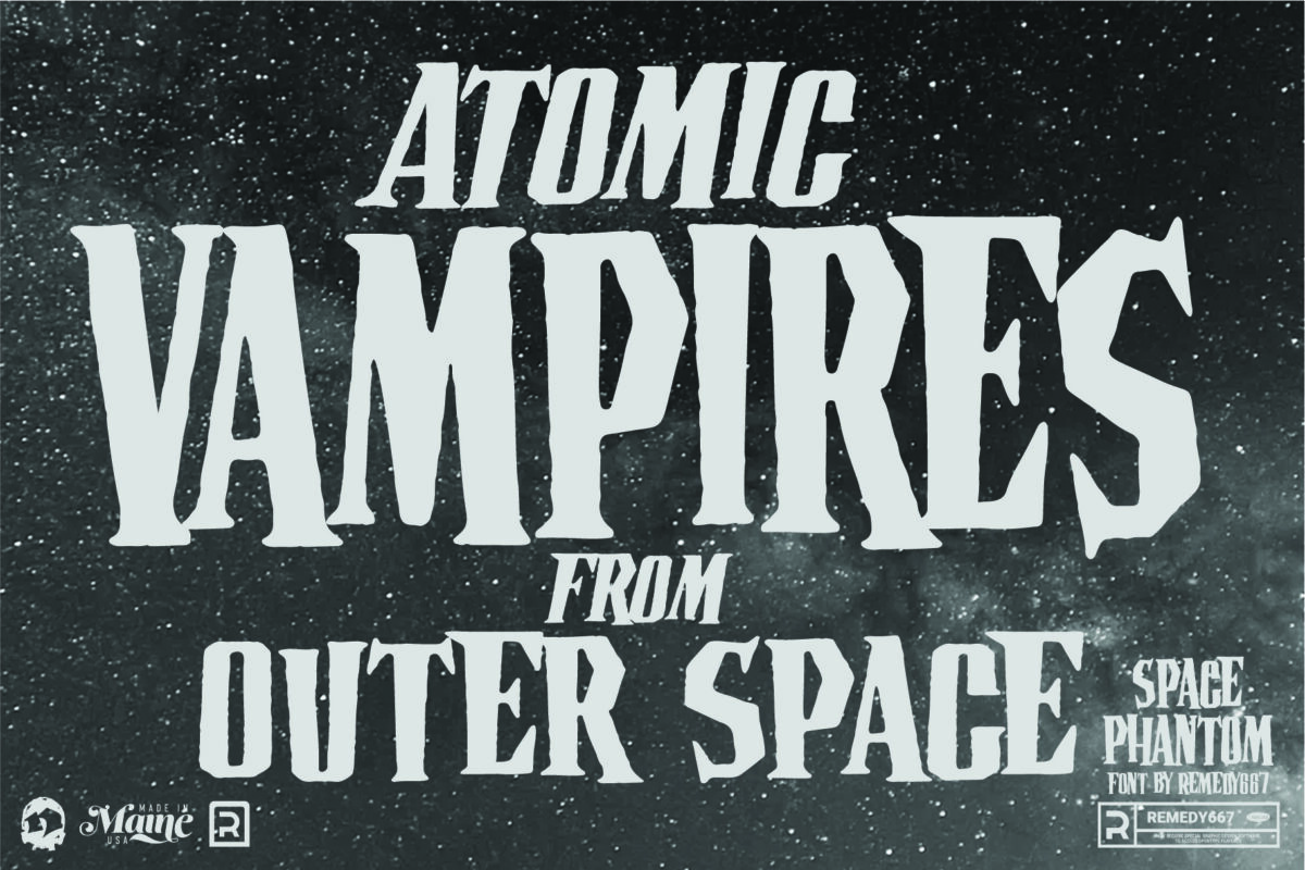 Space Phantom font by Remedy667 - Atomic Vampires from Outer Space