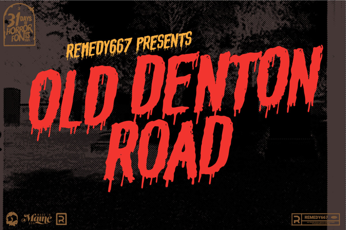 Old Denton Road font by Remedy667 - Maritime Horror Font