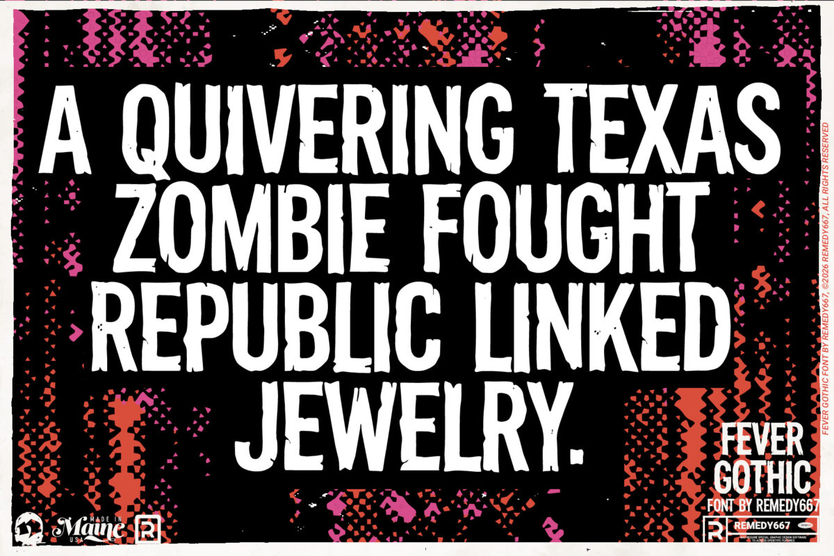 Fever Gothic font by Remedy667 - Pangram