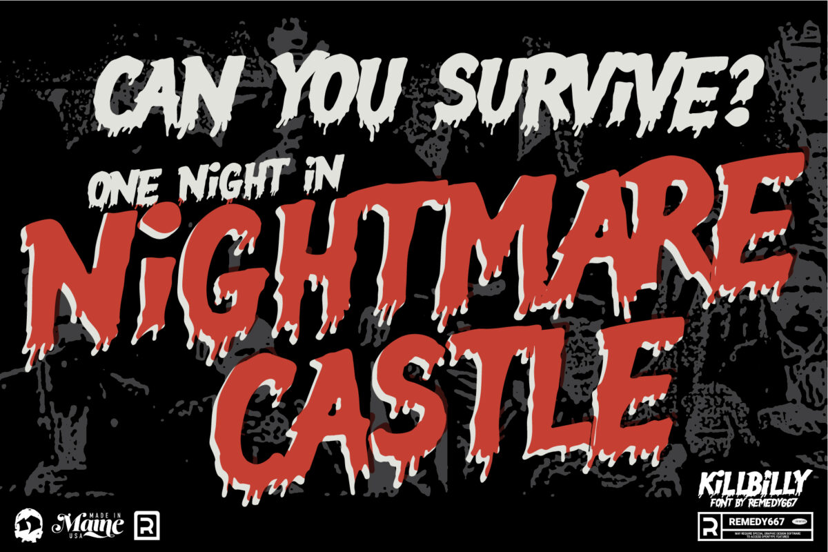 KillBilly font by Remedy667 - Can you survive one night in the Nightmare Castle