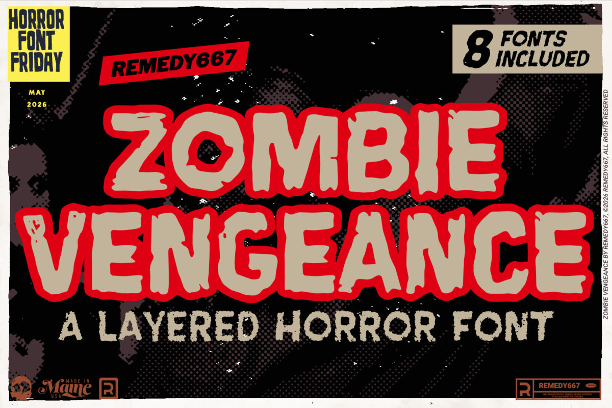 Remedy667 presents Zombie Vengeance - A Layered Horror Font