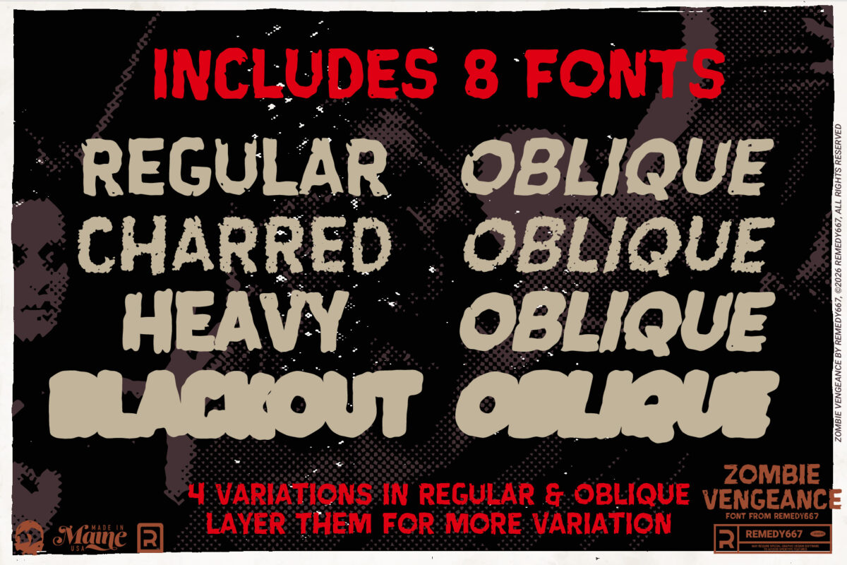 Zombie Vengeance font by Remedy667 - Includes 8 Fonts, 4 variations in regular & obique, layer them for more variation