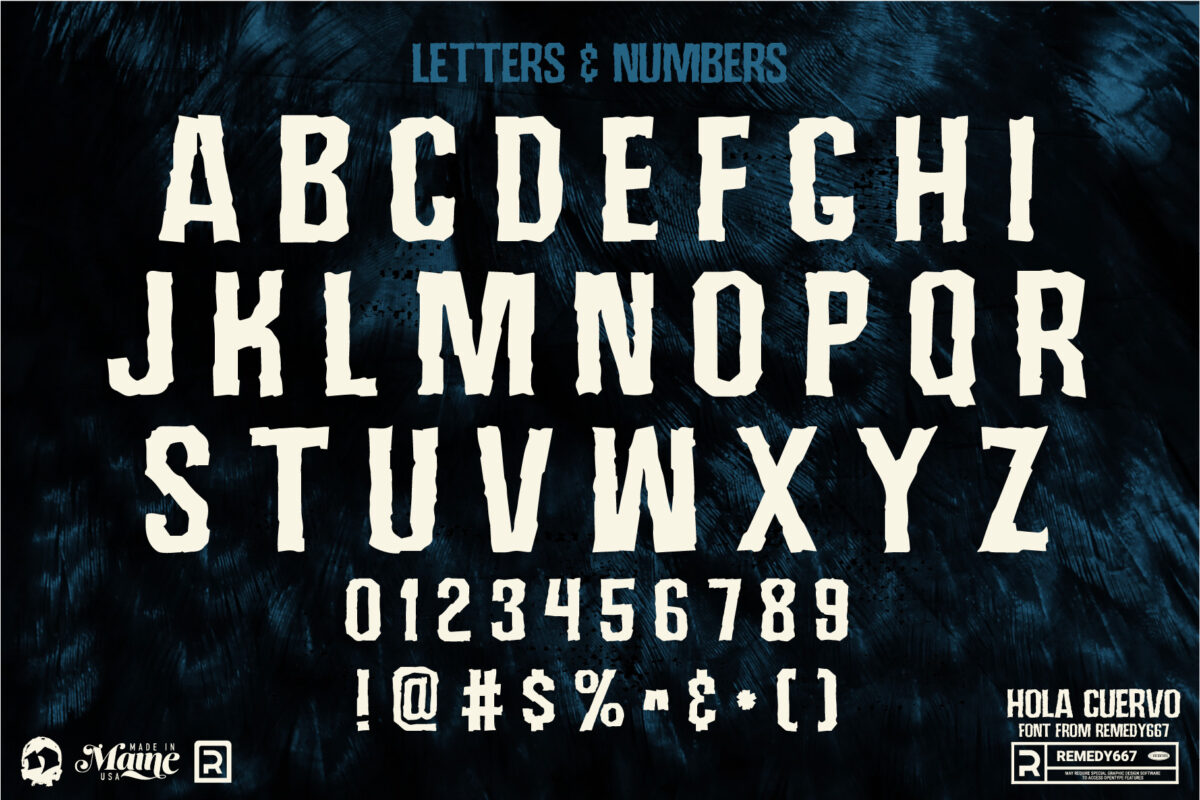 Hola Cuervo font by Remedy667 - Letters, Numbers & More…