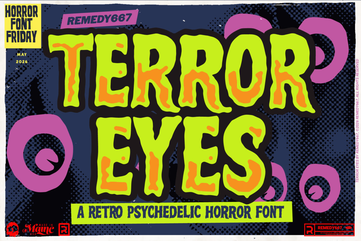 Remedy667 presents Terror Eyes - A Retro Psychedelic Horror Font