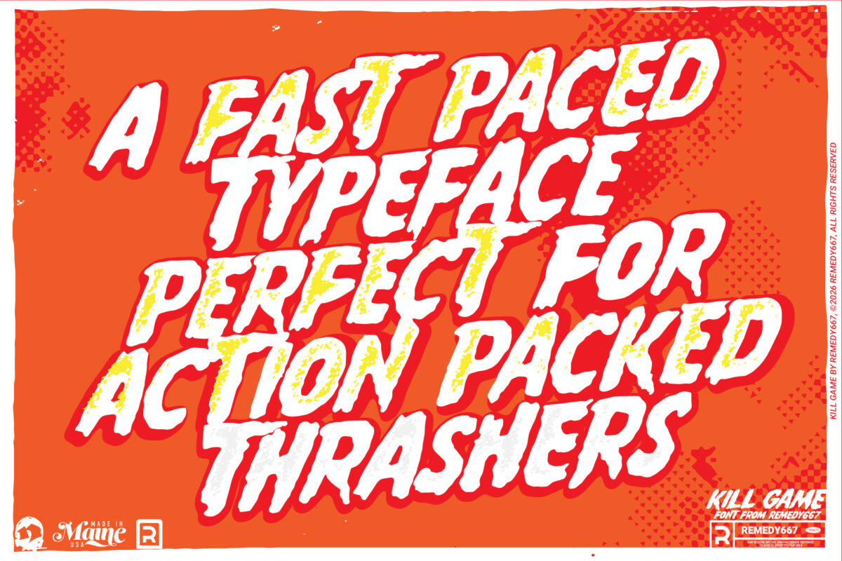 Kill Game font by Remedy667 - A Fast Paced Typeface perfect for Action Packed Thrashers