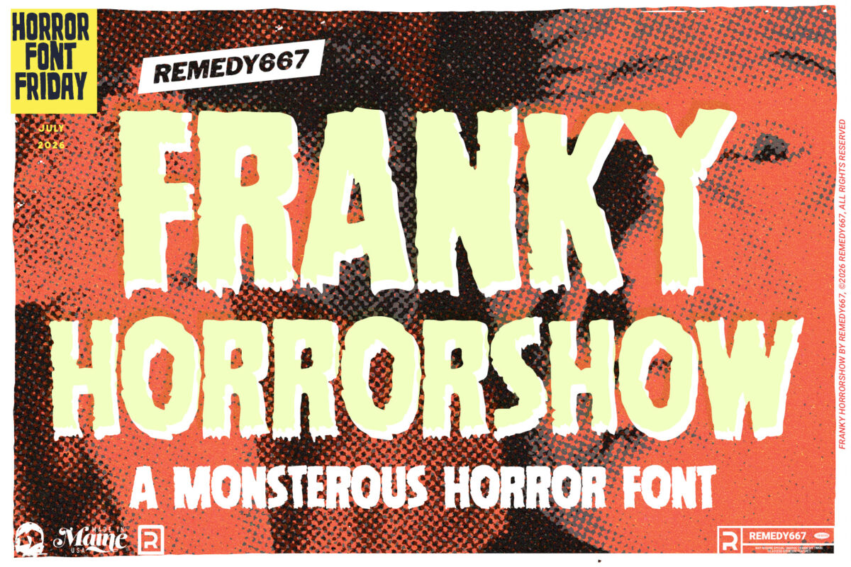 Remedy667 presents Franky Horrorshow - A Monstrous Horror Font