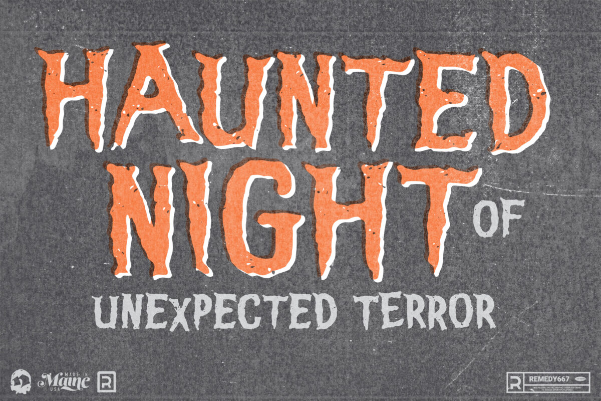 House of Evil font by Remedy667 - Haunted Night of Unexpected terror