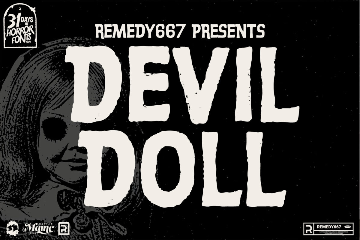 Remedy667 presents Devil Doll - Horror Font by Remedy667