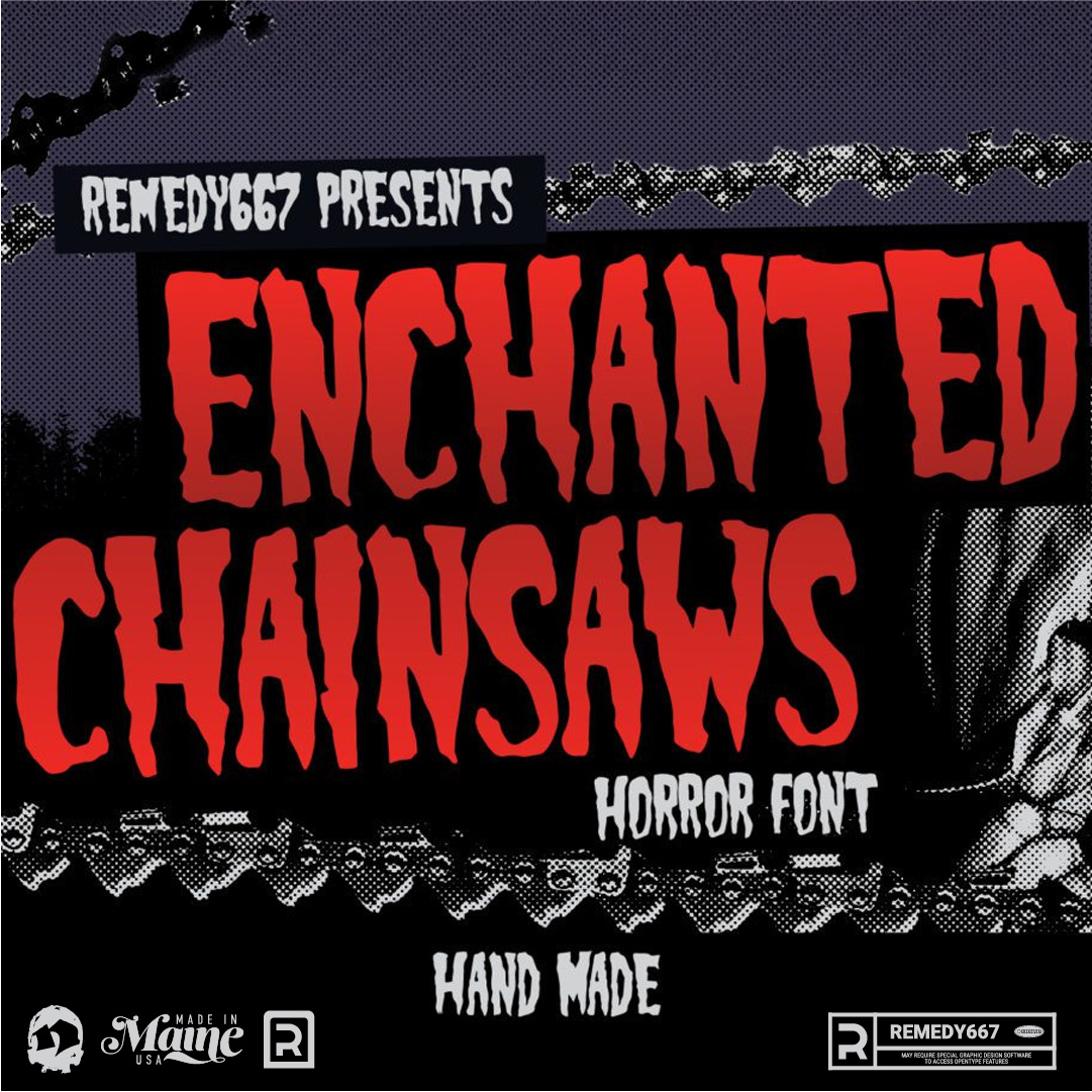 Enchanted Chainsaws